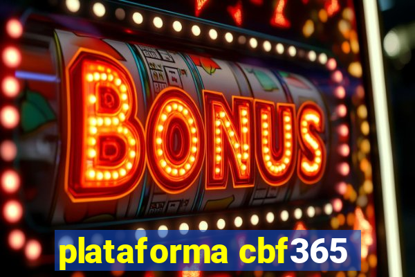 plataforma cbf365